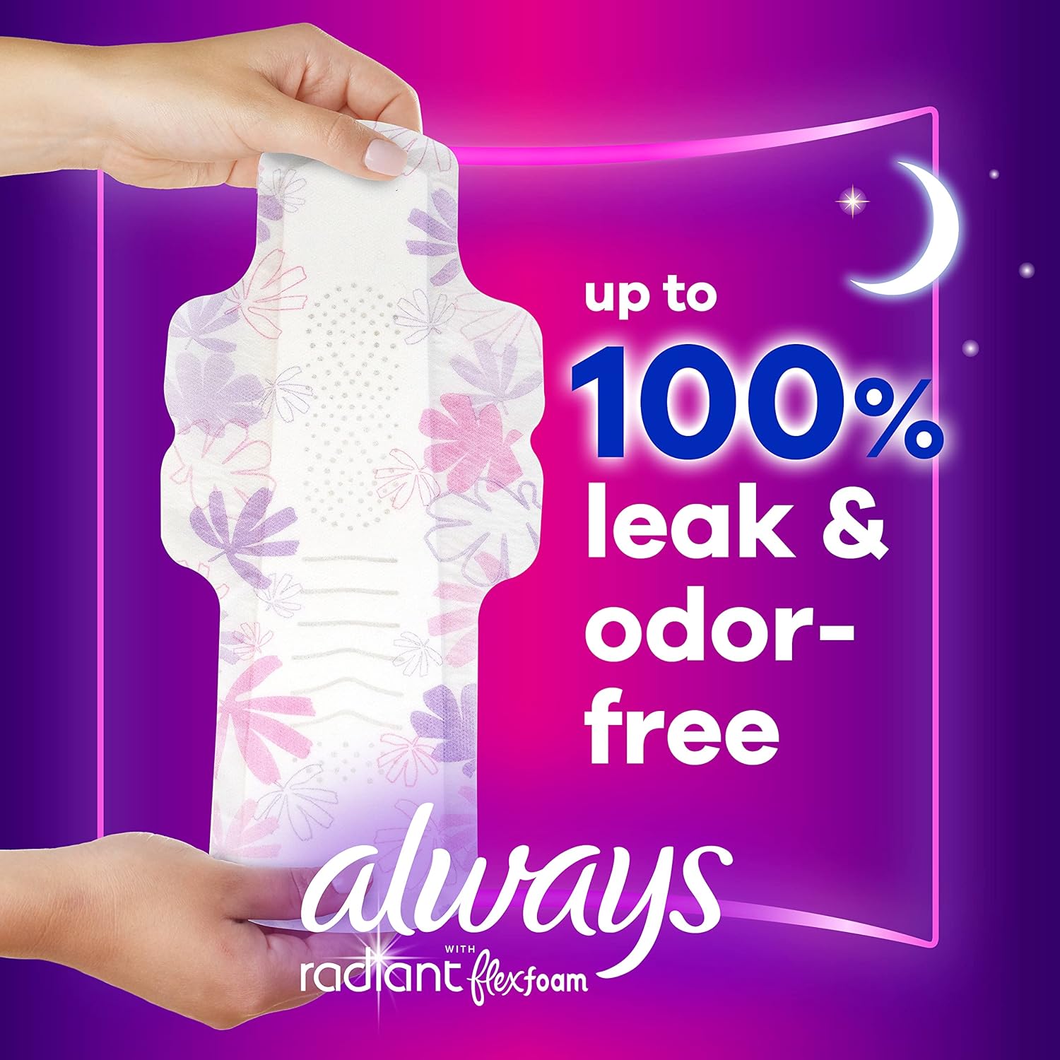 Always radiant FlexFoam pads, extra heavy overnight feminine sanitary pads for up to 100% leak and odor free protection.