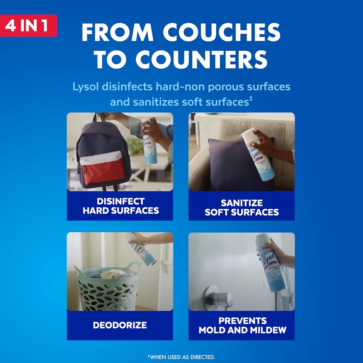 Lysol disinfectant spray disinfects hard surfaces and sanitizes soft surfaces, the spray deodorizes and prevents mold and mildew.