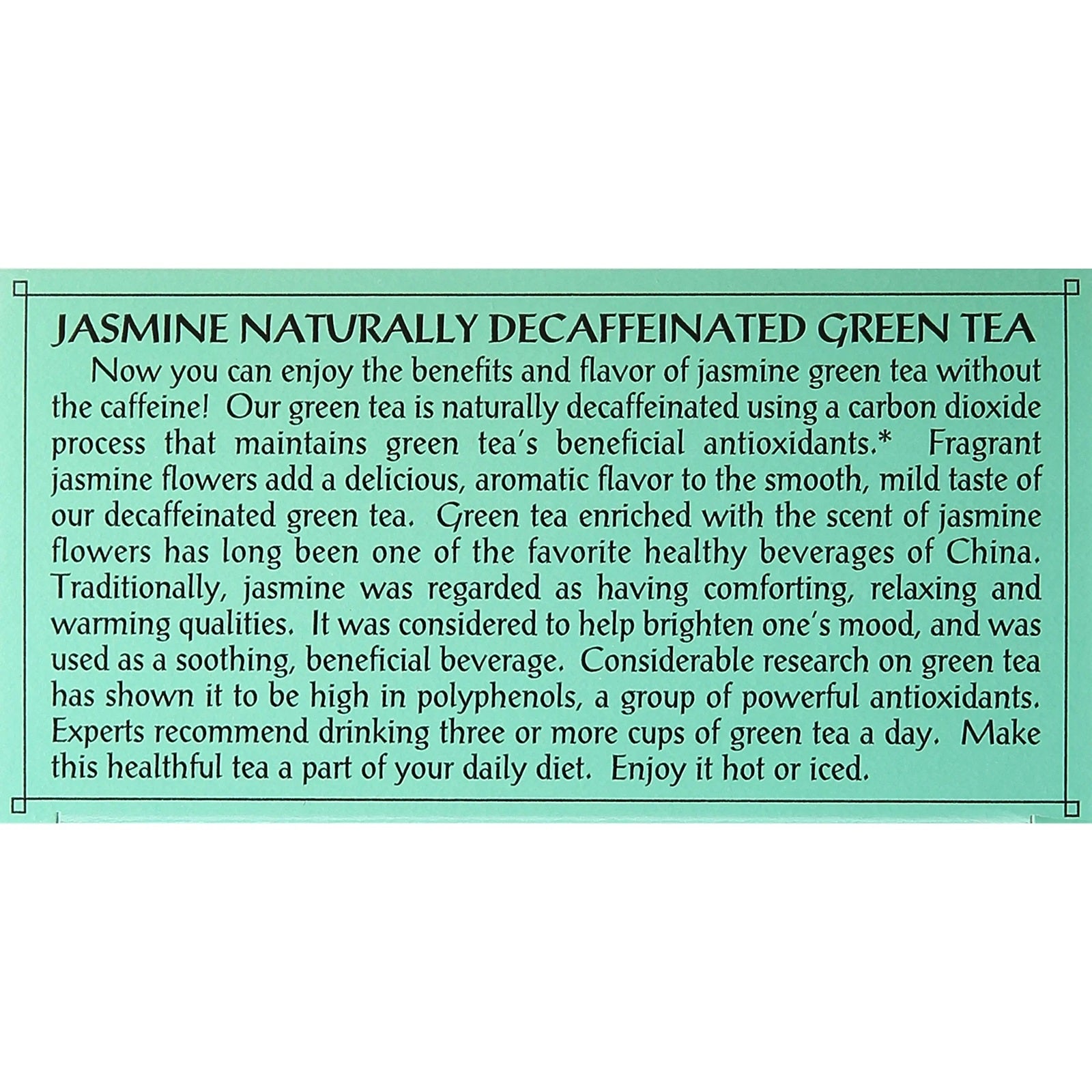 Text description and benefit explanation of Jasmine Naturally Decaffeinated Green Tea