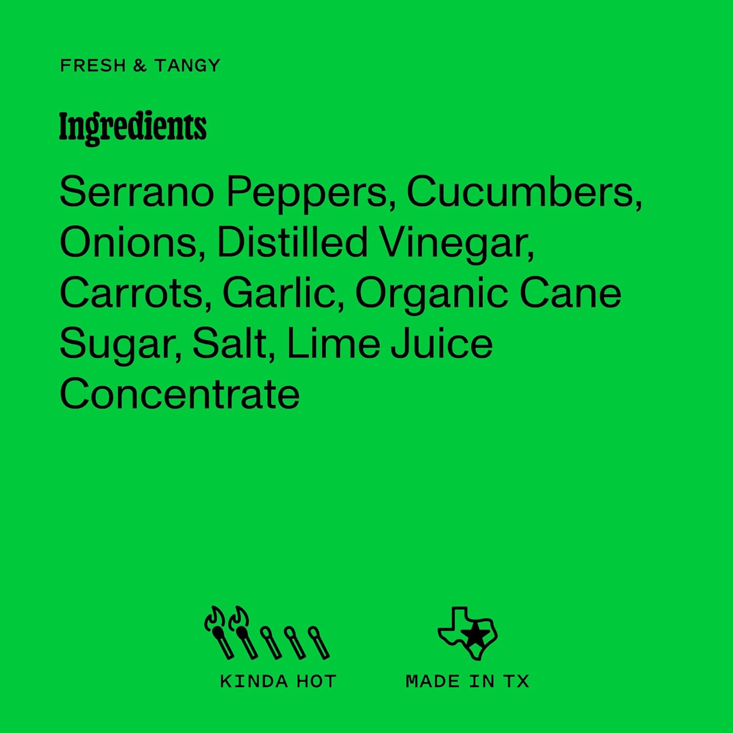 List of ingredients for the Yellowbird Serrano hot sauce - labelled as kinda hot, made in Texas