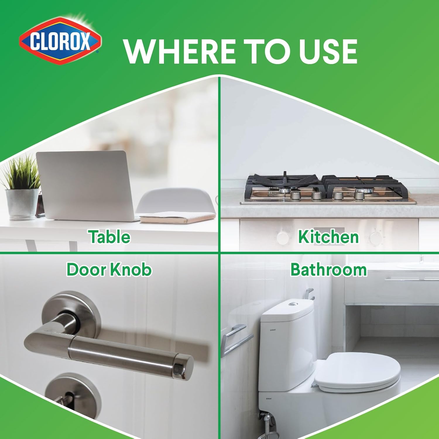 Clorox disinfectant wipes are great for use on tables, kitchens, door knobs and bathrooms. 
