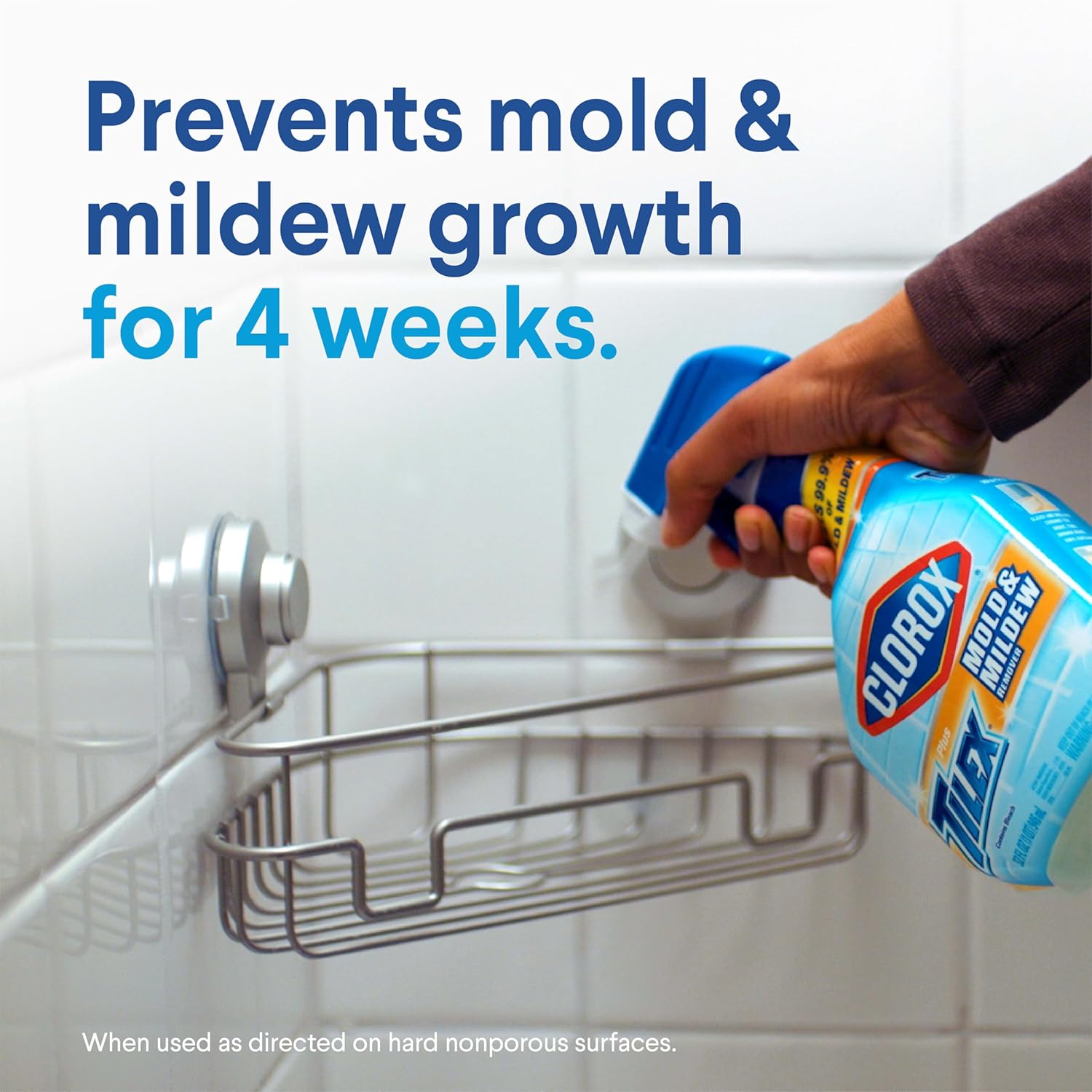 Clorox tilex mold & mildew prevents mold & mildew for 4 weeks. 