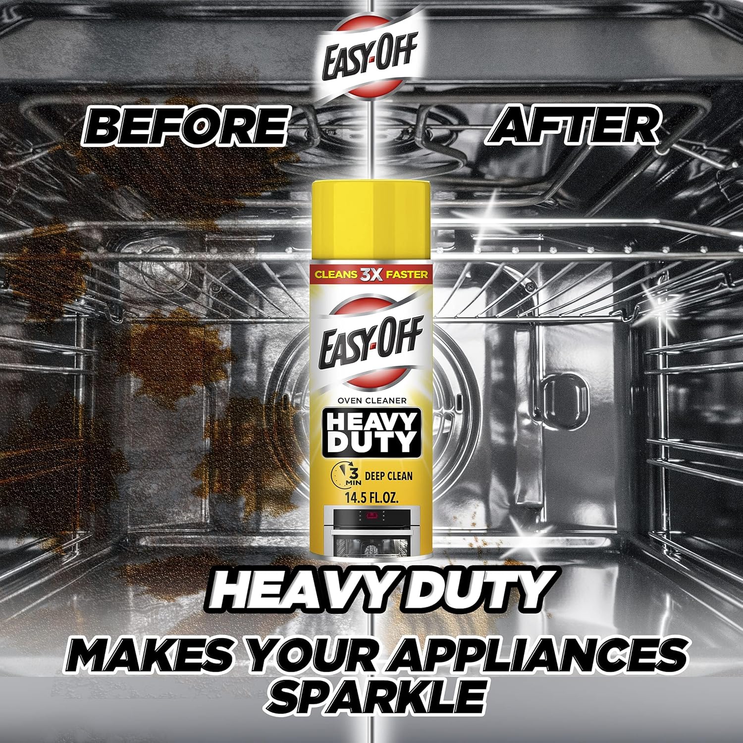 Easy-Off heavy duty oven cleaner makes your appliances sparkle.