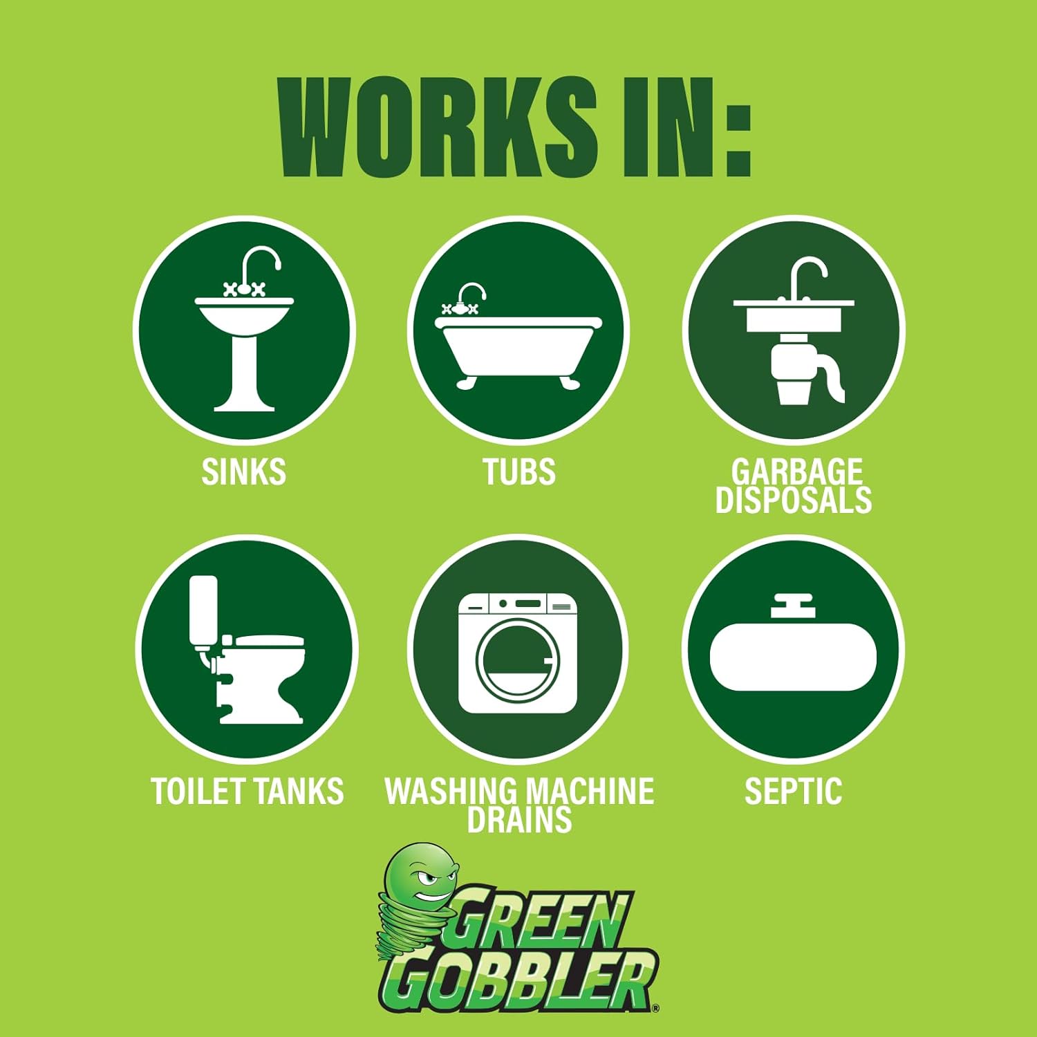 Green Gobbler drain sticks works in sink clogs, toilet clogs and garbage disposal. 