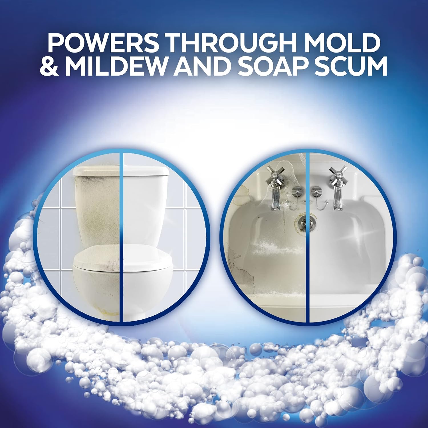 Lysol power foam powers through mold, mildew and soap scum. 