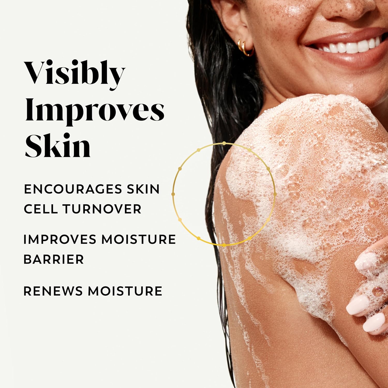 Olay body wash visibly improves skin and encourages skin cell turnover, improves moisture barrier and renews moisture. 